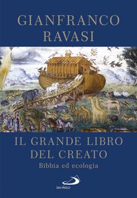 Produktbild: Il Grande libro del Creato. Bibbia ed ecologia