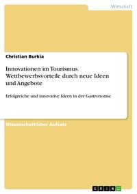 Produktbild: Innovationen im Tourismus. Wettbewerbsvorteile durch neue Ideen und Angebote