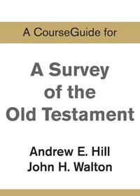 Produktbild: A CourseGuide for A Survey of the Old Testament