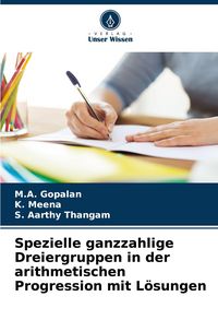 Produktbild: Spezielle ganzzahlige Dreiergruppen in der arithmetischen Progression mit L&ouml;sungen