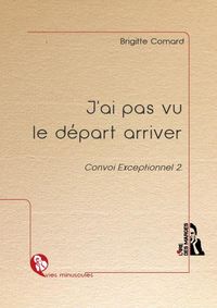 Produktbild: J ai pas vu le depart arriver
