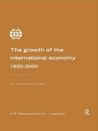 Produktbild: Growth of the International Economy, 1820-2000
