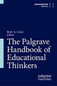 Produktbild: The Palgrave Handbook of Educational Thinkers