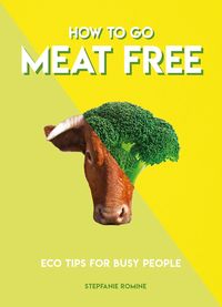 Produktbild: How to Go Meat Free
