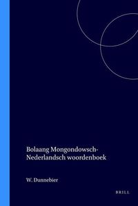 Bild vom Artikel Bolaang Mongondowsch-Nederlandsch Woordenboek vom Autor W. Dunnebier