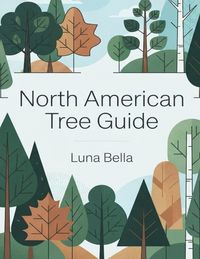 Produktbild: North American Tree Guide