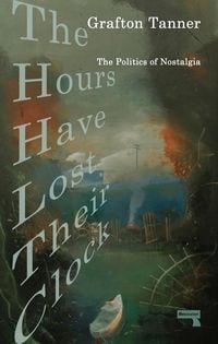 Produktbild: The Hours Have Lost Their Clock