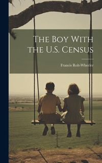Produktbild: The Boy With the U.S. Census