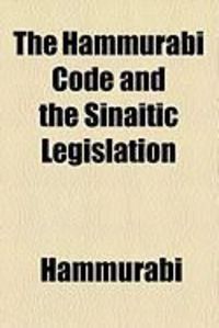 Produktbild: The Hammurabi Code and the Sinaitic Legislation