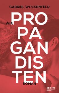 Produktbild: Wir Propagandisten