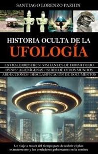 Produktbild: Historia Oculta de la Ufologia