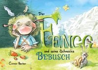 Produktbild: Der Fengg und seine Schnecke Bebusch