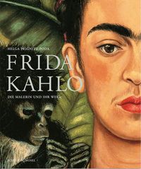 Bild vom Artikel Frida Kahlo. Die Malerin und ihr Werk vom Autor Frida Kahlo