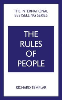 Produktbild: The Rules of People: A personal code for getting the best from everyone