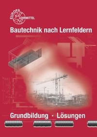 Produktbild: Bautechnik nach Lernfeldern
