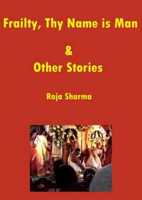 Produktbild: Frailty, Thy Name is Man & Other Stories