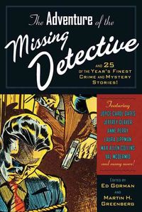 Produktbild: The Adventure of the Missing Detective: And 19 of the Year's Finest Crime and Mystery Stories!