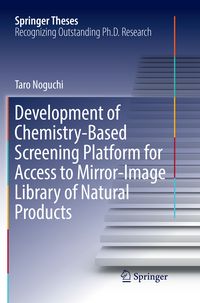 Produktbild: Development of Chemistry-Based Screening Platform for Access to Mirror-Image Library of Natural Products