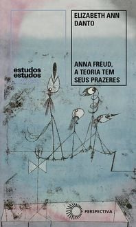 Produktbild: Anna Freud, a Teoria Tem Seus Prazeres
