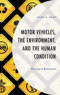 Produktbild: Motor Vehicles, the Environment, and the Human Condition