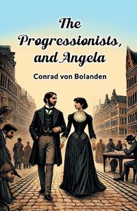 Produktbild: The Progressionists, and Angela