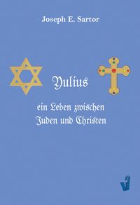 Produktbild: Yulius, ein Leben zwischen Juden und Christen