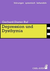 Bild vom Artikel Depression und Dysthymia vom Autor Gerhard Ruf