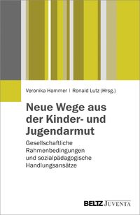 Produktbild: Neue Wege aus der Kinder- und Jugendarmut