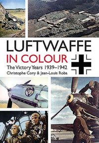 Produktbild: Luftwaffe in Colour: The Victory Years