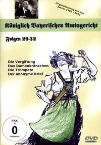 Bild vom Artikel Königlich Bayerisches Amtsgericht - Folgen 29-32 vom Autor Gustl Bayrhammer