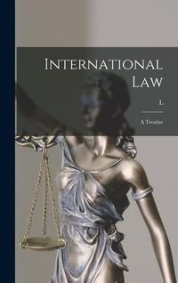 Produktbild: International Law: A Treatise