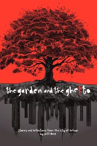 Produktbild: The Garden and the Ghetto
