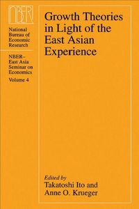 Produktbild: Growth Theories in Light of the East Asian Experience