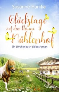 Produktbild: Gl&uuml;ckstage auf dem kleinen M&uuml;hlenhof