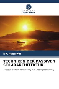 Produktbild: Techniken der Passiven Solararchitektur