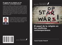Produktbild: El papel de la religi&oacute;n en los conflictos contempor&aacute;neos