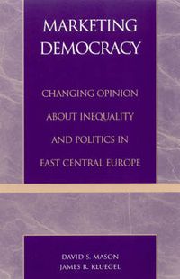 Produktbild: Mason, D: Marketing Democracy