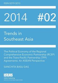 Produktbild: The Political Economy of the Regional Comprehensive Economic Partnership (RCEP) and the Trans-Pacific Partnership (TPP) Agreements