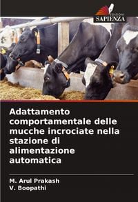 Produktbild: Adattamento comportamentale delle mucche incrociate nella stazione di alimentazione automatica