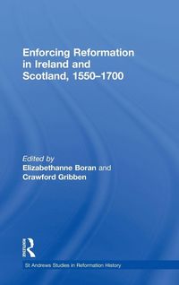 Produktbild: Enforcing Reformation in Ireland and Scotland, 1550-1700