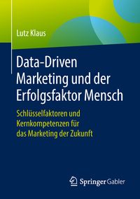 Produktbild: Data-Driven Marketing und der Erfolgsfaktor Mensch