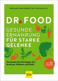 Produktbild: Dr. Food - Gesunde Ern&auml;hrung f&uuml;r starke Gelenke