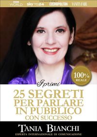 Produktbild: I Primi 25 Segreti per Parlare in Pubblico con Successo