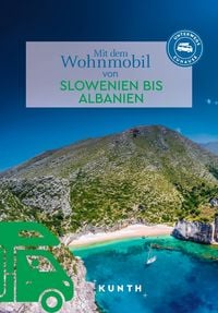 Produktbild: KUNTH Mit dem Wohnmobil von Slowenien bis Albanien