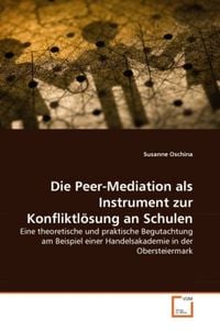 Produktbild: Oschina, S: Peer-Mediation als Instrument zur Konfliktl&ouml;sung