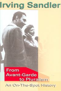 Produktbild: From Avant-Garde to Pluralism: An On-The-Spot History