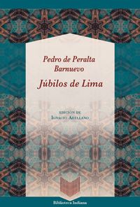 Produktbild: J&uacute;bilos de Lima / Pedro de Peralta Barnuevo