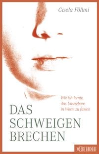 Produktbild: Das Schweigen brechen