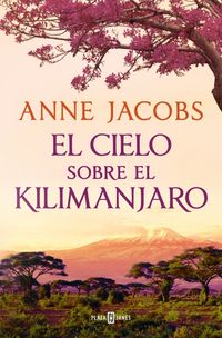 Produktbild: El Cielo Sobre El Kilimanjaro / The Sky Above Kilimanjaro