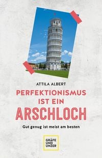 Produktbild: Perfektionismus ist ein Arschloch